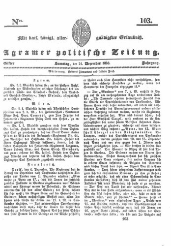 Agramer politische Zeitung : 11,103(1836) / Verlager und Redacteur Franz Stauduar und Ferd. Rosenau.