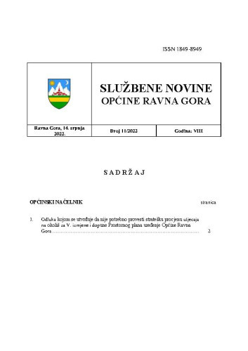 Službene novine Općine Ravna Gora :  službeno glasilo Općine Ravna Gora : 8,11(2022) / glavni urednik Mišel Šćuka.