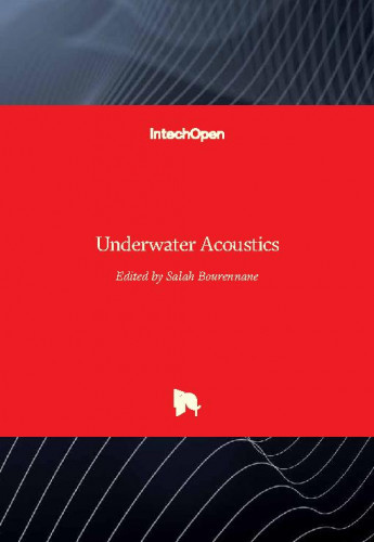 Underwater acoustics / edited by Salah Bourennane