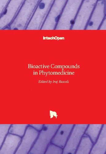 Bioactive compounds in phytomedicine edited by Iraj Rasooli