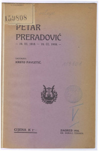 Petar Preradović : 19. III. 1818. - 9. III. 1919 / sastavio Krsto Pavletić.