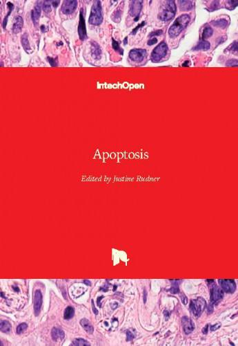 Apoptosis / edited by Justine Rudner