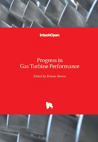 Progress in gas turbine performance / edited by Ernesto Benini