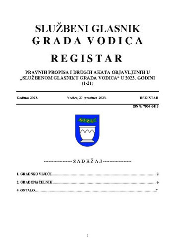 Službeni glasnik Grada Vodica  : Registar pravnih propisa i drugih akata objavljenih u "Službenom glasniku Grada Vodica" u 2023. GODINI