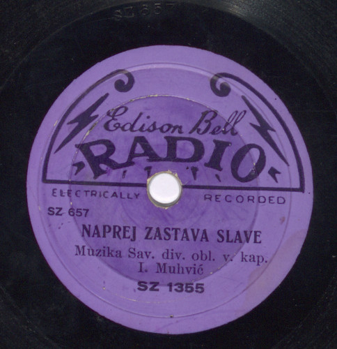 Naprej zastava slave / [izvodi] Muzika Sav. [Savske] div. [divizijske] obl. [oblasti], v. [viši] kap. [kapelnik] I. [Ivo] Muhvić i zbor.