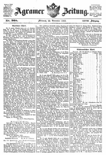 Agramer Zeitung : 28,268(1853) / Redakteur und Verleger F. S. Stauduar.