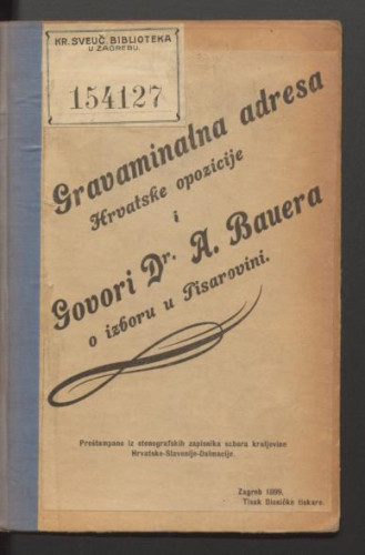 Gravaminalna adresa, koju je u ime hrvatske opozicije predložio Hrv. saboru u sjednici od 18. veljače 1899. Marijan Derenčin. 