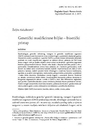 Genetički modificirane biljke : bioetički pristup / Željko Kaluđerović.