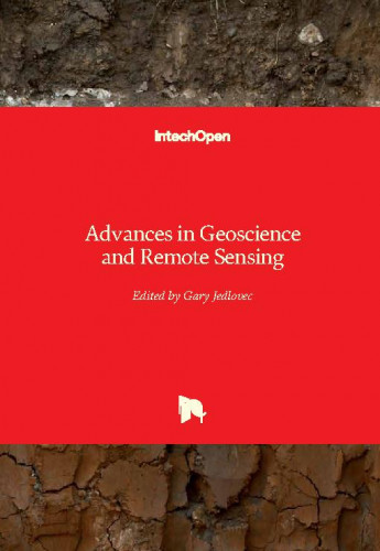 Advances in geoscience and remote sensing / edited by Gary Jedlovec