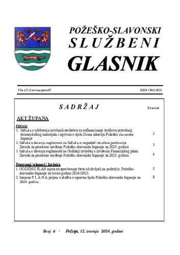 Požeško-slavonski službeni glasnik : 6(2024)  / glavna urednica Mateja Tomašević.