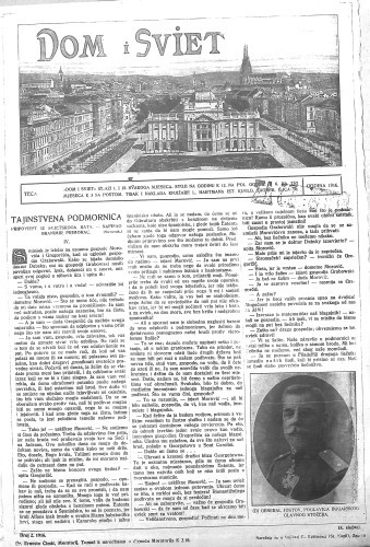 Dom i sviet  : ilustrovani list za zabavu, pouku i viesti dnevnih dogadjaja, javnom i društvenom životu, umjetnosti i znanosti, trgovini, obrtu, glazbi i kazalištu : 29,2(1916) / za uredničtvo privremeno odgovara M. Lovrenčević.