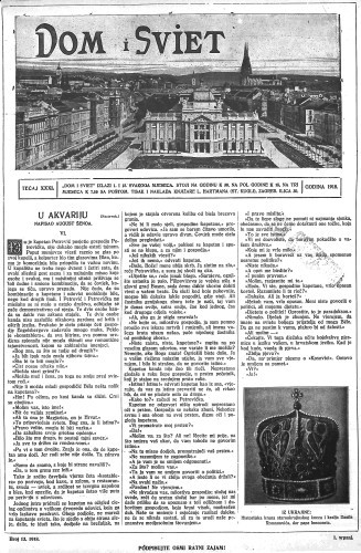 Dom i sviet  : ilustrovani list za zabavu, pouku i viesti dnevnih dogadjaja, javnom i društvenom životu, umjetnosti i znanosti, trgovini, obrtu, glazbi i kazalištu : 31,13(1918) / urednik Rudolf Kugli.