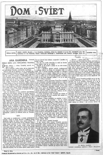 Dom i sviet   : ilustrovani list za zabavu, pouku i viesti dnevnih dogadjaja, javnom i društvenom životu, umjetnosti i znanosti, trgovini, obrtu, glazbi i kazalištu : 27,11(1914)  / urednik Stjepan Kugli.
