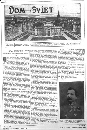 Dom i sviet   : ilustrovani list za zabavu, pouku i viesti dnevnih dogadjaja, javnom i društvenom životu, umjetnosti i znanosti, trgovini, obrtu, glazbi i kazalištu : 28,16(1915)  / urednik Stjepan Kugli.