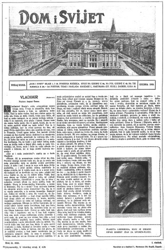 Dom i sviet  : ilustrovani list za zabavu, pouku i viesti dnevnih dogadjaja, javnom i društvenom životu, umjetnosti i znanosti, trgovini, obrtu, glazbi i kazalištu : 32,21(1919) / urednik Rudolf Kugli.