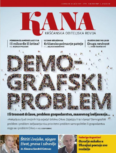 Kana : kršćanska obiteljska revija : 53,2=571(2022) / glavna urednica Maja Petranović.