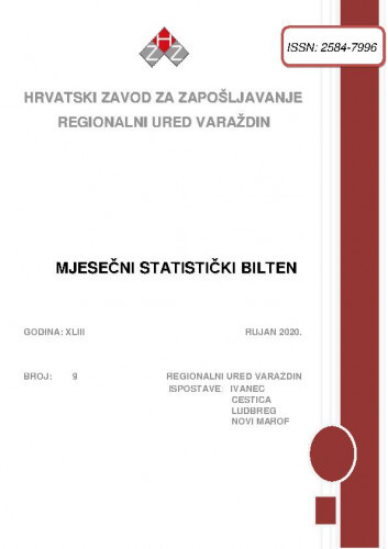 Mjesečni statistički bilten : 43,9(2020) / Hrvatski zavod za zapošljavanje, Regionalni ured Varaždin ; uredništvo Branka Šaško, Kristijan Kocijan.