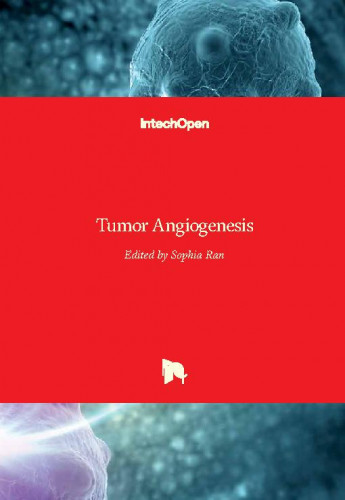 Tumor angiogenesis edited by Sophia Ran