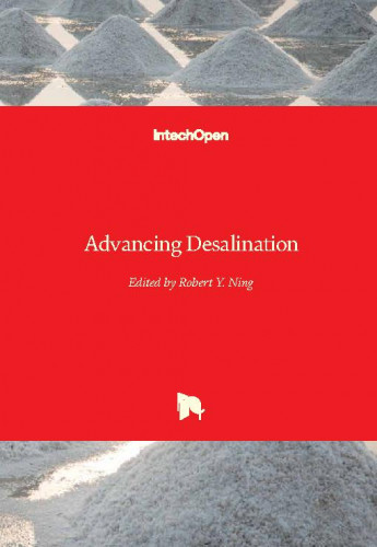Advancing desalination / edited by Robert Y. Ning