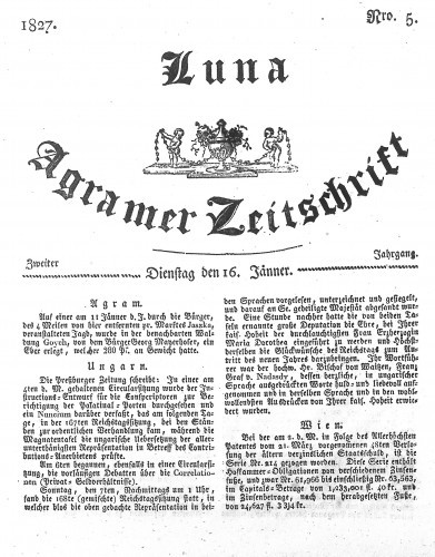 Luna Agramer Zeitschrift : 2,5(1827) / Herausgeber und Redacteurs F. S. Stauduar und F. Rosenau.