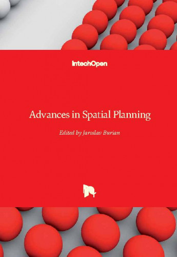 Advances in spatial planning / edited by Jaroslav Burian
