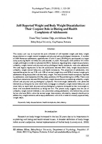 Self-reported weight and body weight dissatisfaction : their conjoint role in dieting and health complaints of adolescents / Diana Tăut, Carmina Chitu, Adriana Băban.