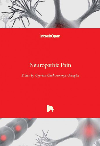 Neuropathic pain / edited by Cyprian Chukwunonye Udeagha