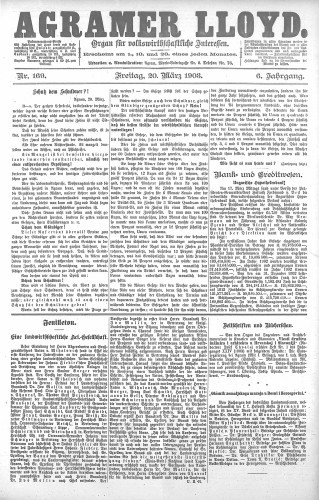 Agramer Lloyd  : organ für volkswirtschaftliche Interessen : 6,169(1903) / verantwortlicher Redacteur E. L. Blau.