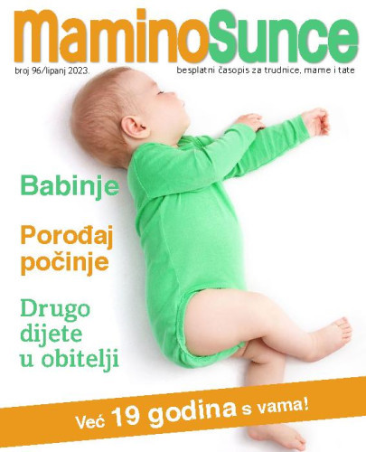 Mamino sunce:  : besplatni časopis za trudnice, mame i tate : 96(2023) / glavna urednica Andrea Hribar Livada.
