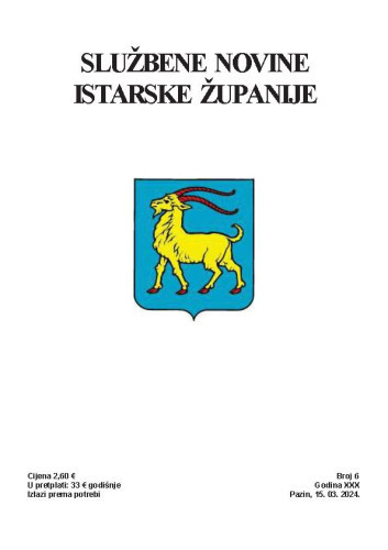 Službene novine Istarske županije : 6(2024)  / glavna i odgovorna urednica Vesna Ivančić.