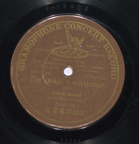 Pjevanje i smijanje ; Gramofon i mir u kući / pjeva Arnošt Grund sa pratnjom orkestra.