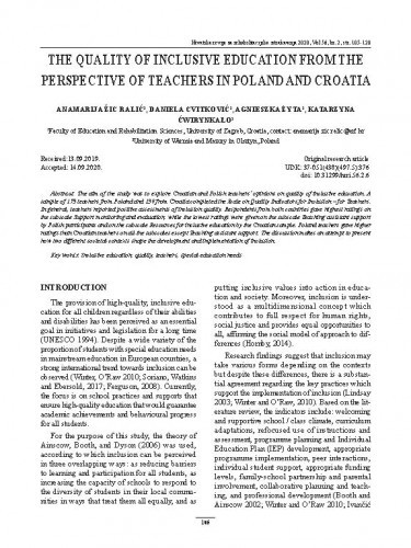 The quality of inclusive education from the perspective of teachers in Poland and Croatia / Anamarija Žic Ralić, Daniela Cvitković, Agnieszka Żyta, Katarzyna Ćwirynkało.