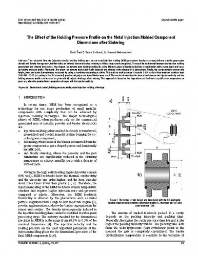 The effect of the holding pressure profile on the metal injection molded component dimensions after sintering / Emir Šarić, Samir Butković, Muhamed Mehmedović.