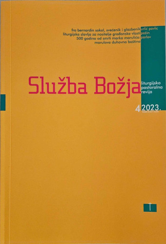Služba Božja : liturgijsko-pastoralna revija : 63,4(2023) / glavni i odgovorni urednik Ivan Macut.