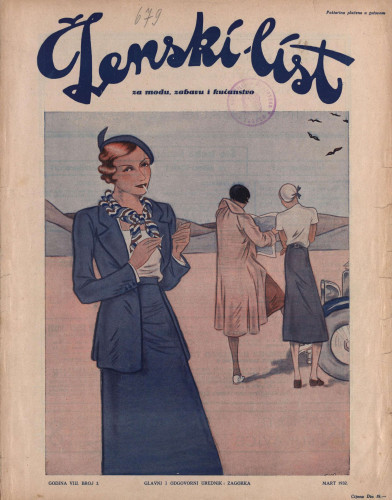 Ženski list   : za modu, zabavu i kućanstvo : 8, 3(1932)  / [glavni i odgovorni urednik [Marija Jurić] Zagorka].