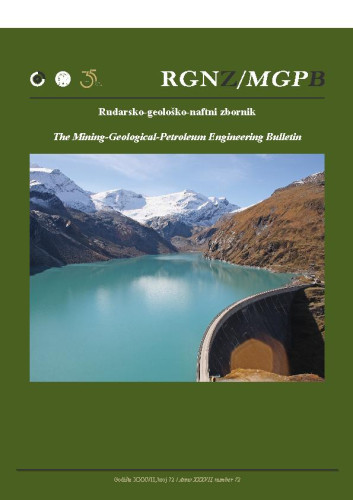 Rudarsko-geološko-naftni zbornik : glasilo Rudarsko-geološko-naftnog fakulteta Sveučilišta u Zagrebu i Udruge hrvatskih rudarskih inženjera = The Mining-Geological-Petroleum Engineering Bulletin : 37,72 (2025) / glavni i odgovorni urednik Tomislav Korman