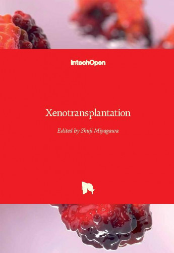 Xenotransplantation / edited by Shuji Miyagawa