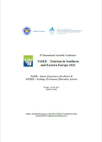 Tourism in Southern and Eastern Europe ...  / International Scientific Conference ; editors-in-chief Romina Alkier, Suzana Marković, Marko Perić.