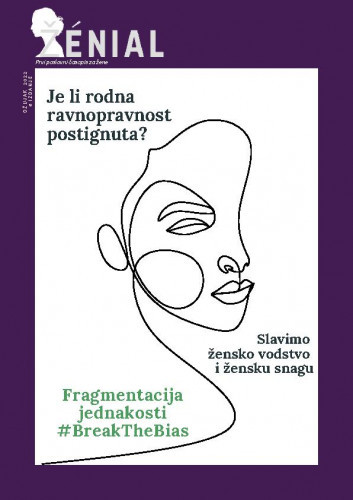 Žénial   : prvi poslovni časopis za žene : 6(2022)  / glavna urednica Ivana Radić.