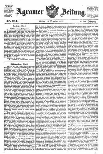 Agramer Zeitung : 28,287(1853) / Redakteur und Verleger F. S. Stauduar.