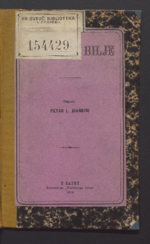 Predivno bilje / napisao Petar L. Biankini