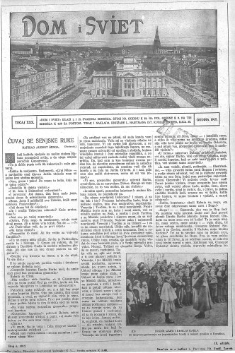 Dom i sviet  : ilustrovani list za zabavu, pouku i viesti dnevnih dogadjaja, javnom i društvenom životu, umjetnosti i znanosti, trgovini, obrtu, glazbi i kazalištu : 30,6(1917) / za uredničtvo odgovara privremeno M. Lovrenčević.