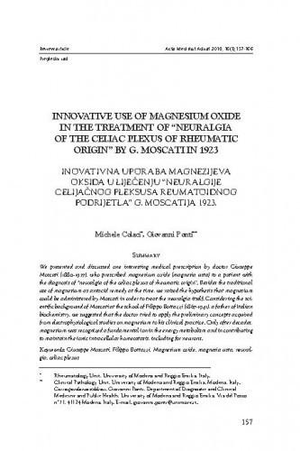 Innovative use of magnesium oxide in the treatment of "neuralgia of the celiac plexus of rheumatic origin" by G. Moscati in 1923 /Michele Colaci, Giovanni Ponti.
