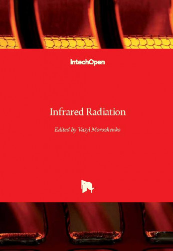 Infrared radiation / edited by Vasyl Morozhenko