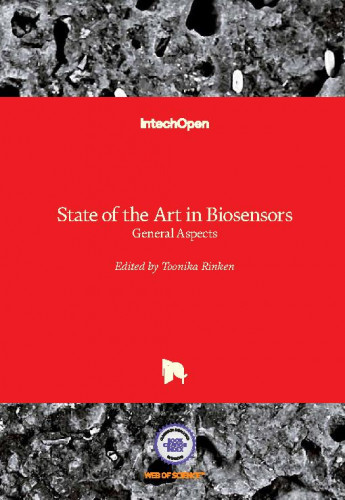 State of the art in biosensors : general aspects / edited by Toonika Rinken