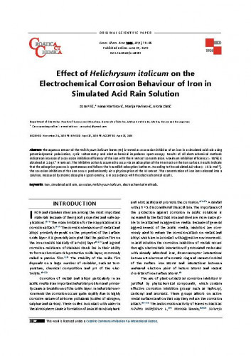 Effect of Helichrysum italicum on the electrochemical corrosion behaviour of iron in simulated acid rain solution / Zora Pilić, Ivana Martinović, Marija Pavlinović, Gloria Zlatić.