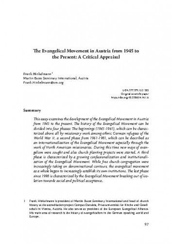The evangelical movement in Austria from 1945 to the present : a critical appraisal / Frank Hinkelmann.