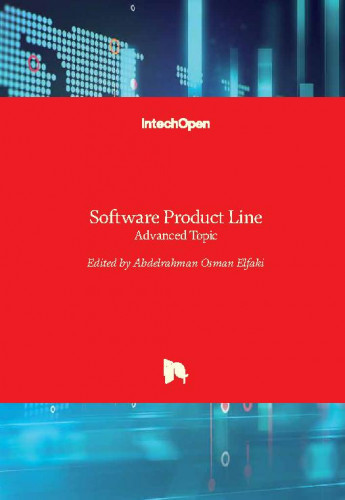 Software product line - advanced topic / edited by Abdelrahman Osman Elfaki