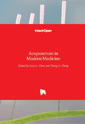 Acupuncture in modern medicine / edited by Lucy L. Chen and Tsung O. Cheng