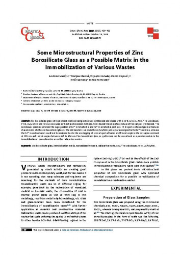 Some microstructural properties of zinc borosilicate glass as a possible matrix in the immobilization of various wastes / Svetozar Musić, Marijan Marciuš, Stjepko Krehula, Stanko Popović, Ernő Kuzmann, Zoltán Homonnay.